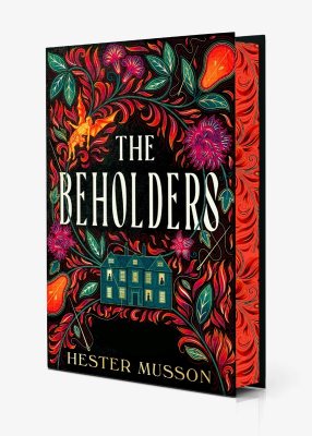 The Beholders: Signed Exclusive Edition (Hardback)