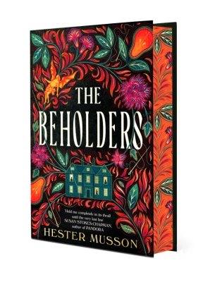 The Beholders: Signed Exclusive Edition (Hardback)