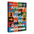 Around the World in 80 Games: A Mathematician Unlocks the Secrets of the Greatest Games (Hardback)