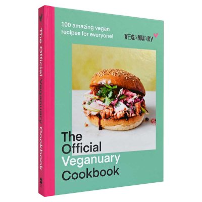 The Official Veganuary Cookbook: 100 Amazing Vegan Recipes for Everyone! (Hardback)