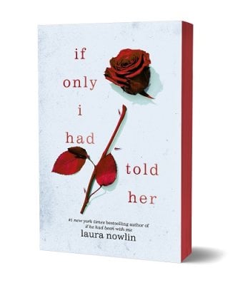 If Only I Had Told Her by Laura Nowlin | Waterstones