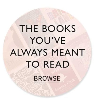 The Books You've Always Meant to Read | Browse