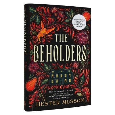 The Beholders: Signed Exclusive Edition (Hardback)