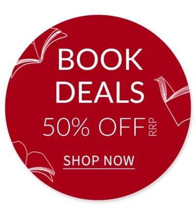 Book Deals 50% Off RRP | SHOP NOW