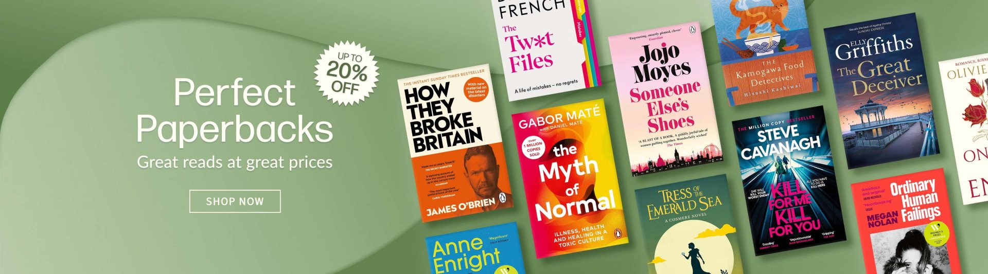 Perfect Paperbacks Up to 20% Off | SHOP NOW