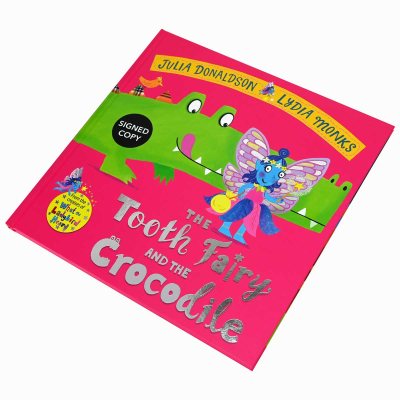 The Tooth Fairy and the Crocodile: Signed Edition (Hardback)