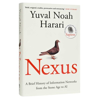 Nexus: A Brief History of Information Networks from the Stone Age to AI (Hardback)