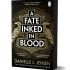 A Fate Inked in Blood: Exclusive Edition (Paperback)