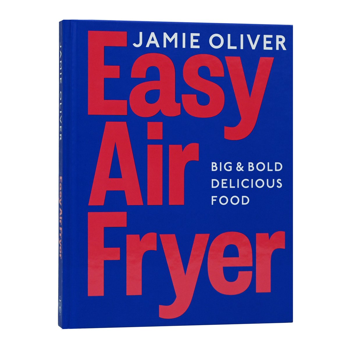 Easy Air Fryer by Jamie Oliver | Waterstones