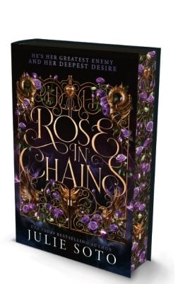 Rose in Chains: Exclusive Edition (Hardback)