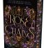 Rose in Chains: Exclusive Edition (Hardback)