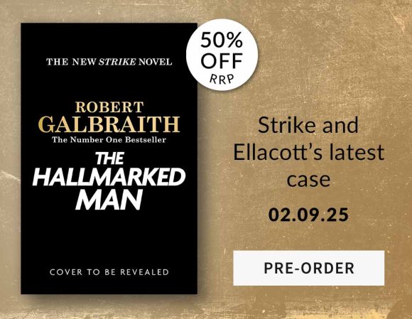 The Hallmarked Man by Robert Galbraith 50% Off RRP | PRE ORDER