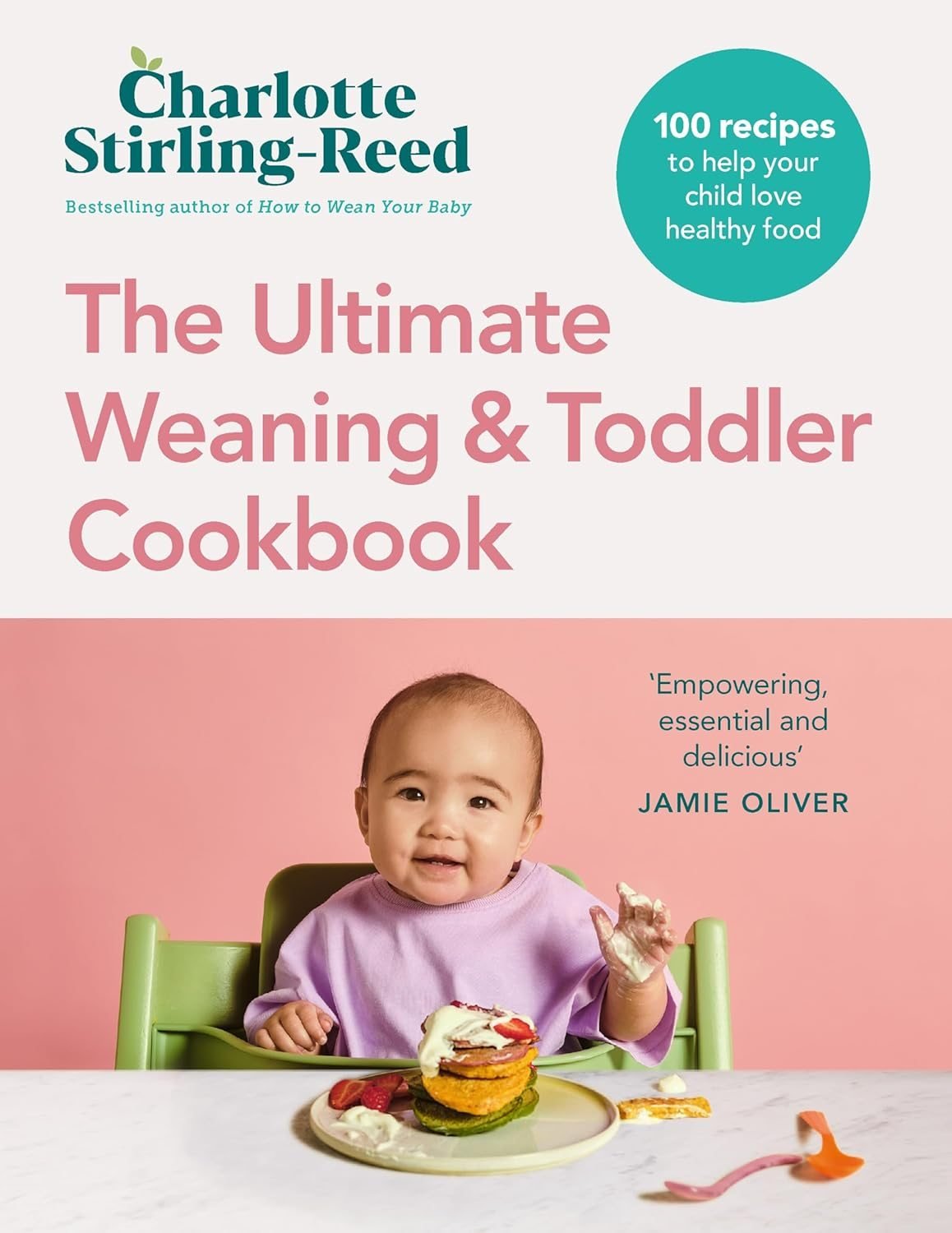 The Ultimate Weaning and Toddler Cookbook | Prize Draw