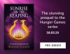 Thumbnail image: ONE WEEK TO GO: Sunrise on the Reaping by Suzanne Collins | PRE ORDER