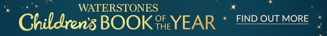 Waterstones Children's Book of the Year, Find Out More
