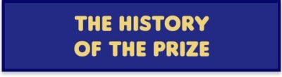 The History of the Prize