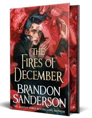 The Fires of December: Exclusive Edition (Hardback)