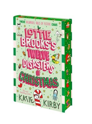 Lottie Brooks’s Twelve Disasters of Christmas: Exclusive Edition - Lottie Brooks (Hardback)