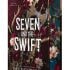 Seven and the Swift: Exclusive Edition - Shield of Sparrows (Hardback)