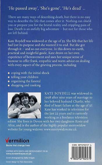 Death... And How To Survive It: A unique, practical and uplifting guide to coming to terms with the loss of your partner (Paperback)