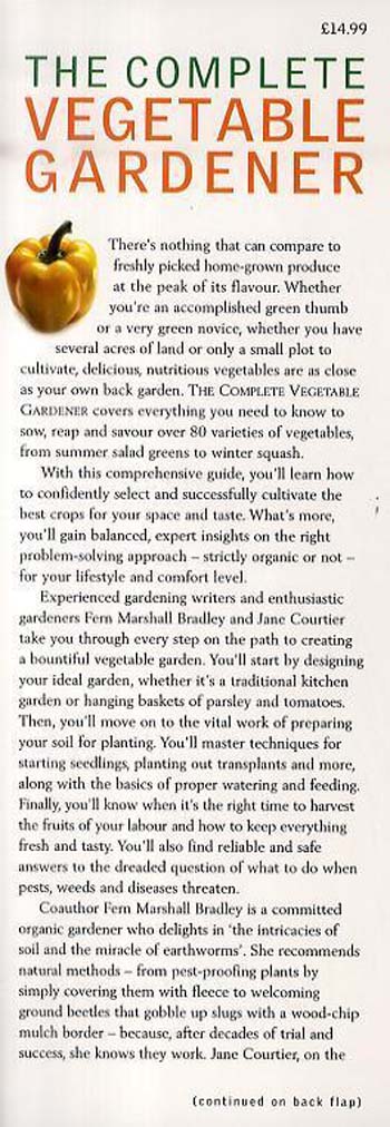 The Complete Vegetable Gardener: A Practical Guide to Growing Fresh and Delicious Vegetables (Paperback)