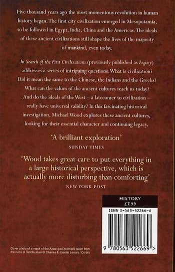 In Search Of The First Civilizations by Michael Wood | Waterstones