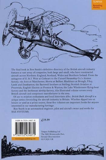 British Built Aircraft Volume 5: Northern England, Scotland, Wales and Northern Ireland (Paperback)