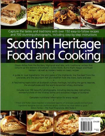 Scottish Heritage Food and Cooking: Capture the Tastes and Traditions with Over 150 Easy-to-follow Recipes and 700 Stunning Photographs, Including Step-by-step Instructions (Hardback)