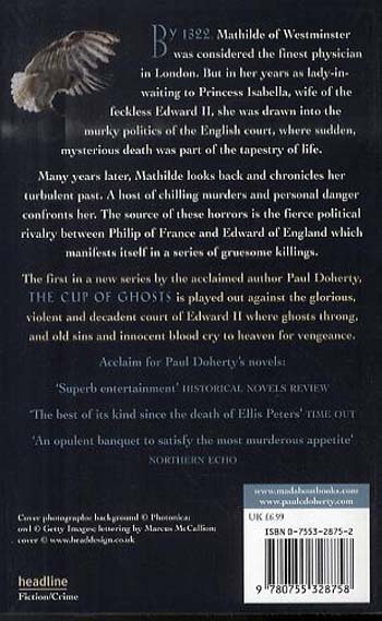 The Cup of Ghosts (Mathilde of Westminster Trilogy, Book 1): Corruption, intrigue and murder in the court of Edward II (Paperback)