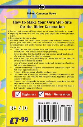 How to Make Your Own Web Site for the Older Generation: BP610 (Paperback)