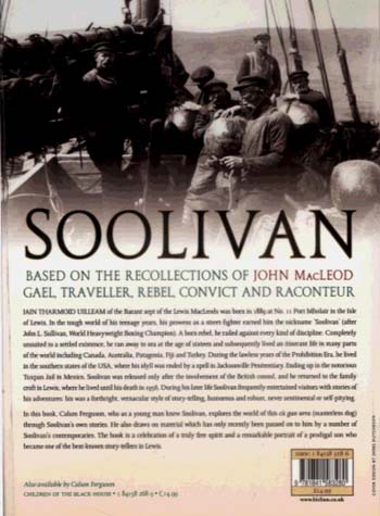 A Life of Soolivan: Based on the Recollections of John MacLeod, Gael, Traveller, Rebel, Convict and Raconteur (Paperback)