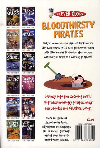 Clever Clogs: Bloodthirsty Pirates - Clever Clogs S. No. 6 (Paperback)