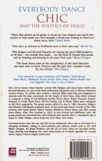 Chic And The Politics Of Disco: Everybody Dance Now (Paperback)