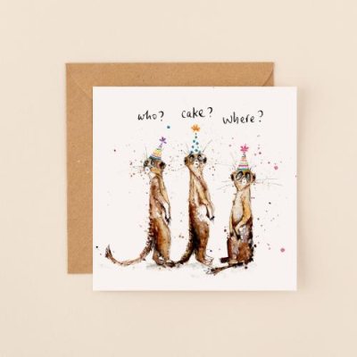 Who? Cake? Where? Meerkats Greeting Card