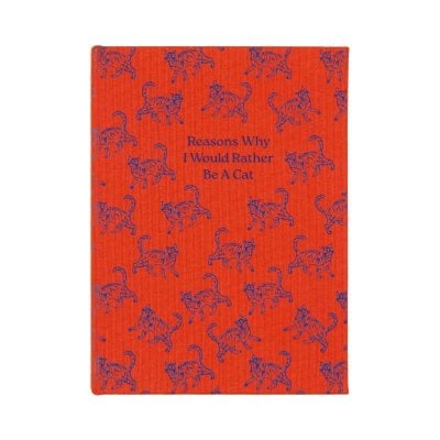 Gentlemen's Hardware Reasons Why I Would Rather Be A Cat Journal