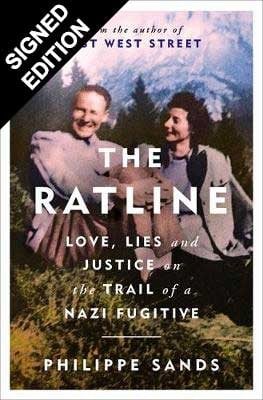 The Ratline: Love, Lies and Justice on the Trail of a Nazi Fugitive - Signed Exclusive Edition (Hardback)