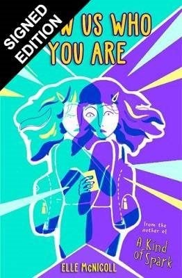 Show Us Who You Are: Signed Bookplate Edition (Paperback)
