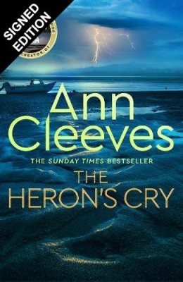 The Heron's Cry: Signed Edition - Two Rivers (Hardback)