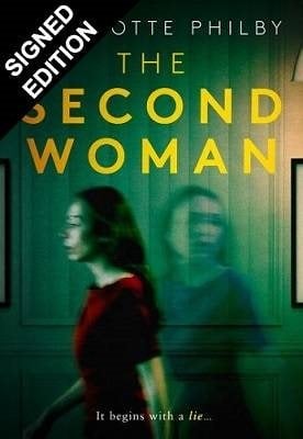 The Second Woman: Signed Edition (Hardback)