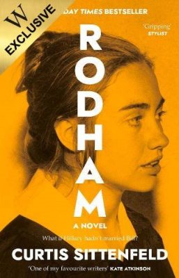 Rodham: What if Hillary hadn't married Bill?: Exclusive Edition (Paperback)