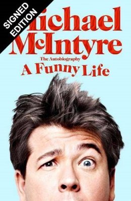 A Funny Life: Signed Edition (Hardback)