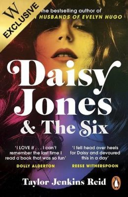 Daisy Jones and The Six: Exclusive Edition (Paperback)