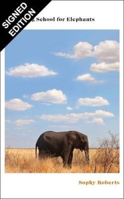 A Training School for Elephants: Signed Edition (Hardback)