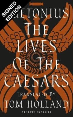 The Lives of the Caesars: Signed Edition (Hardback)