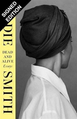 Dead and Alive by Zadie Smith Waterstones