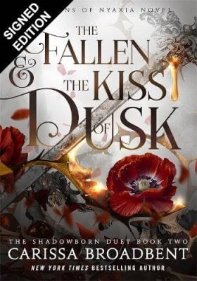 The Fallen and the Kiss of Dusk by Carissa Broadbent | Waterstones