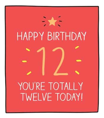 Age 12 Totally Twelve Today Birthday Card | Waterstones