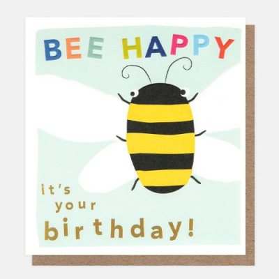 Bee Happy It's Your Birthday Greeting Card 