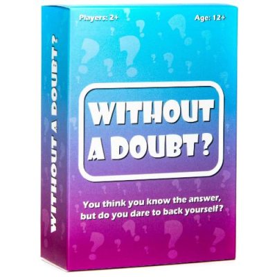 Without A Doubt?