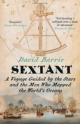 Sextant: A Voyage Guided by the Stars and the Men Who Mapped the World’s Oceans (Paperback)